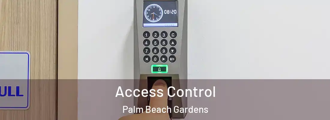 Access Control Palm Beach Gardens