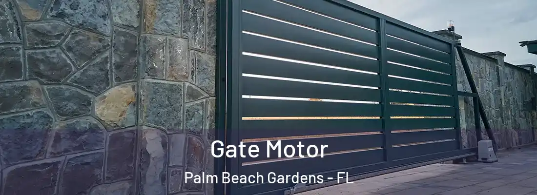  Gate Motor Palm Beach Gardens - FL