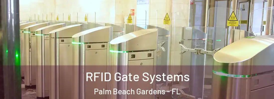  RFID Gate Systems Palm Beach Gardens - FL